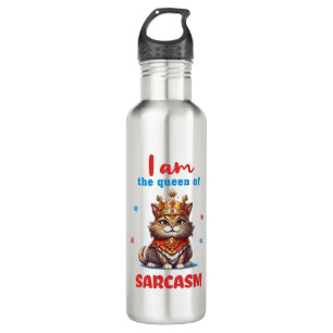 queen of sarcasm fun cat 710 ml water bottle