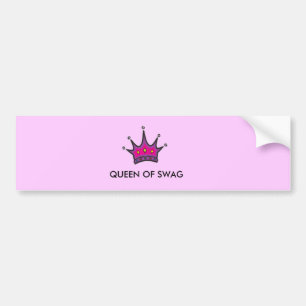 Queen of SWAG Bumper Sticker