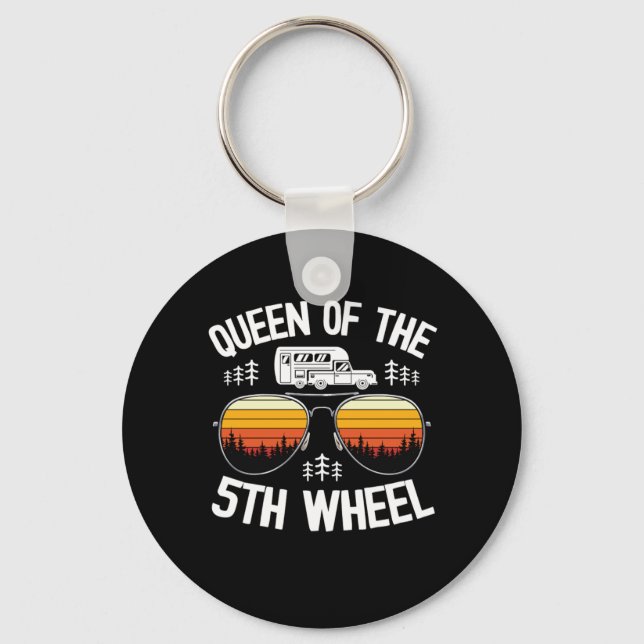 Queen Of The 5th Wheel Funny Camping Keychain (Front)