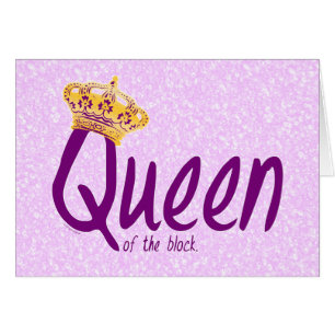 Queen of the Block