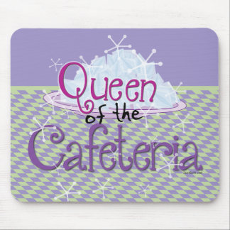 Queen of the Cafeteria - Lunch Lady Mouse Pad