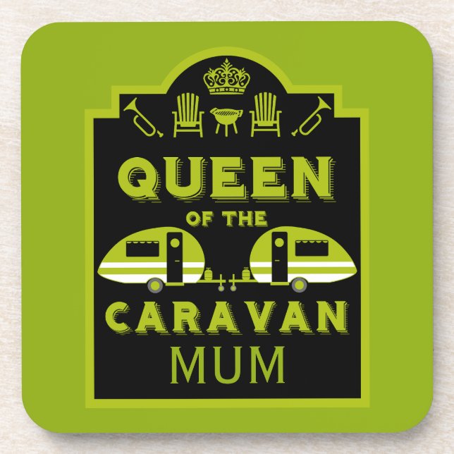Queen of the Caravan Coaster (Front)