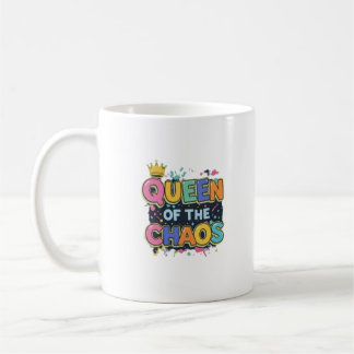 Queen of the Chaos - Mug amusant et jouant