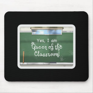 Queen of the Classroom Mousepad
