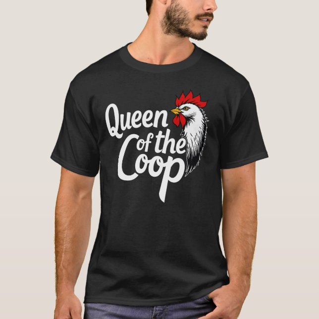  Queen Of The Coop - Chicken Mom Boss T-Shirt (Front)
