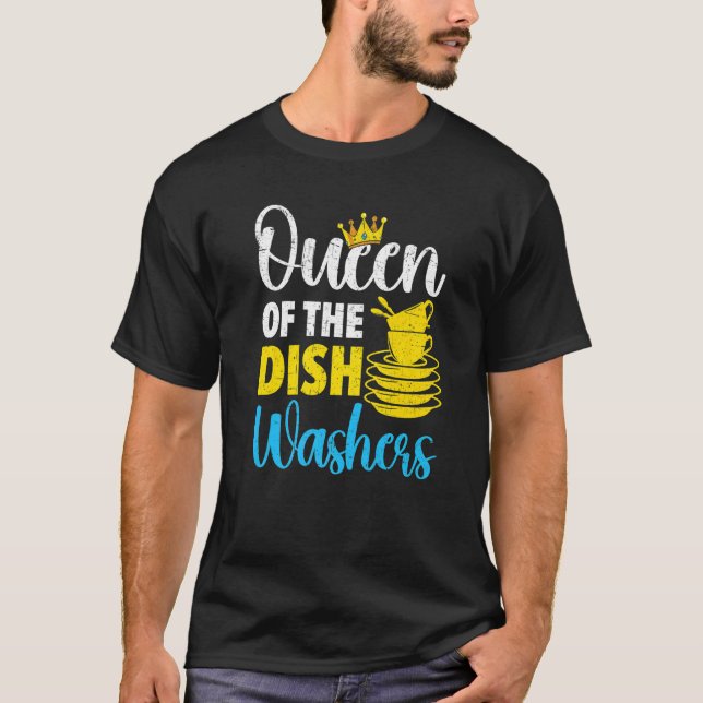 Queen Of The Dishwashers Dishwashing Profession Jo T-Shirt (Front)