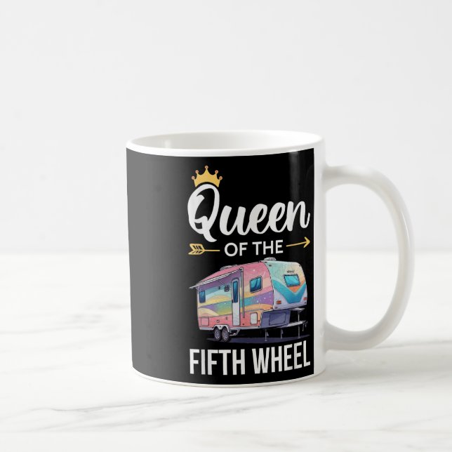 Queen Of The Fifth Wheel Camping Love Camper Vacat Coffee Mug (Right)