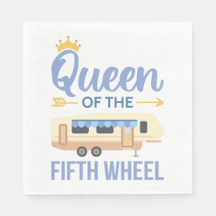 Queen Of The Fifth Wheel I Napkin