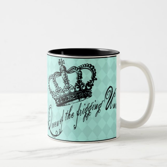 Queen of the Frigging Universe Mug (Right)
