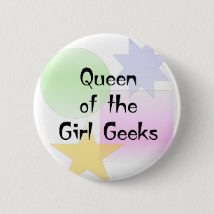 Queen of the Girl Geeks 2 Inch Round Button
