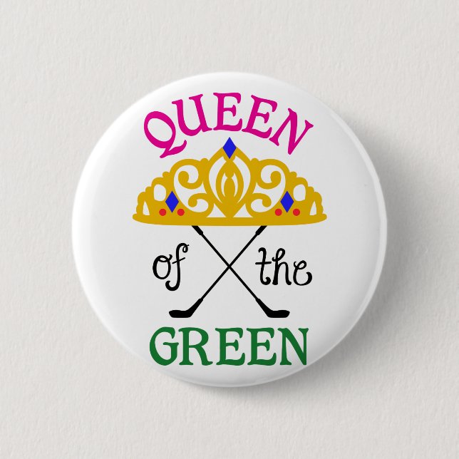 Queen of the Green 2 Inch Round Button (Front)