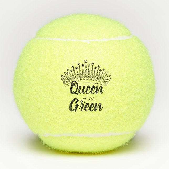 Queen of the Green Tennis Balls (Front)