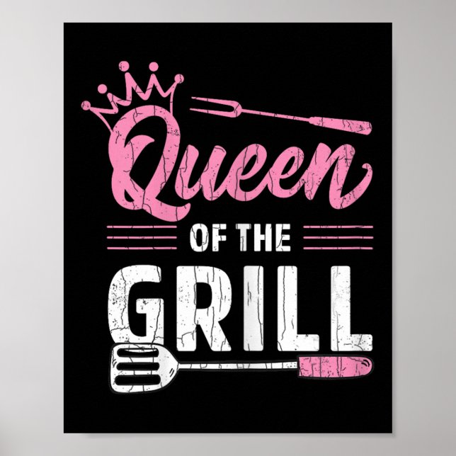 Queen Of The Grill Funny Bbq Barbeque Grilled Meat Poster (Front)