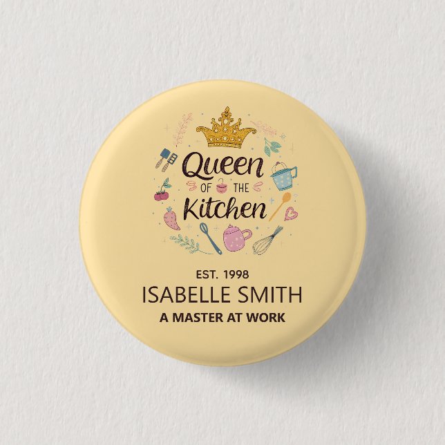 Queen of the Kitchen Custom Name Design 1 Inch Round Button (Front)