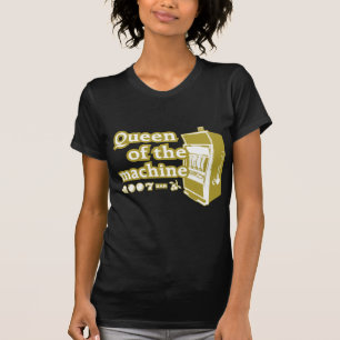 Queen Of The Machine T-Shirt