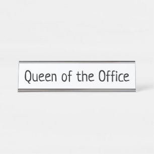 Queen of the Office Desk Name Plate