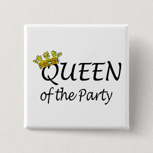 Queen Of The Party 2 Inch Square Button