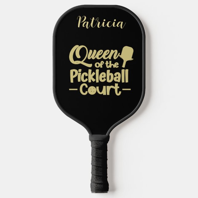 Queen of the Pickle Ball Court Front Side  Pickleball Paddle (Front)