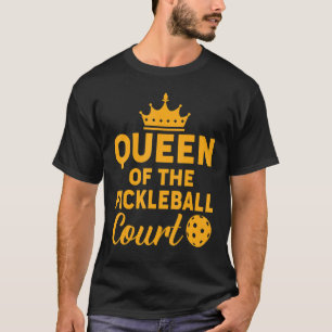 Queen Of The Pickleball Court Cute Pickleball Girl T-Shirt