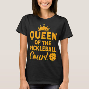 Queen Of The Pickleball Court Cute Pickleball Girl T-Shirt