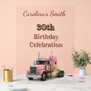 Queen of the Road Birthday Female Truck Driver Acrylic Sign