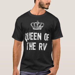 Queen Of The Rv Camping Funny Gift Christmas T-Shirt