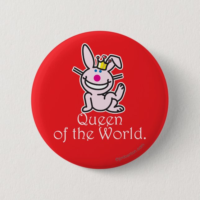 Queen Of The World 2 Inch Round Button (Front)