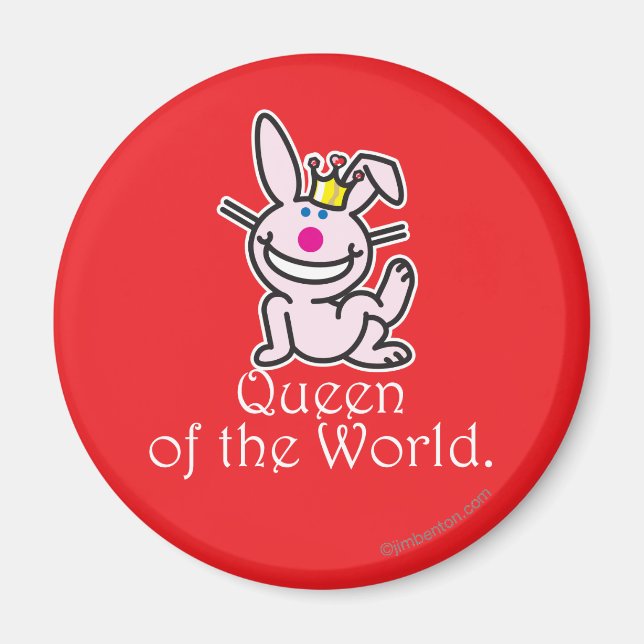 Queen Of The World Magnet (Front)