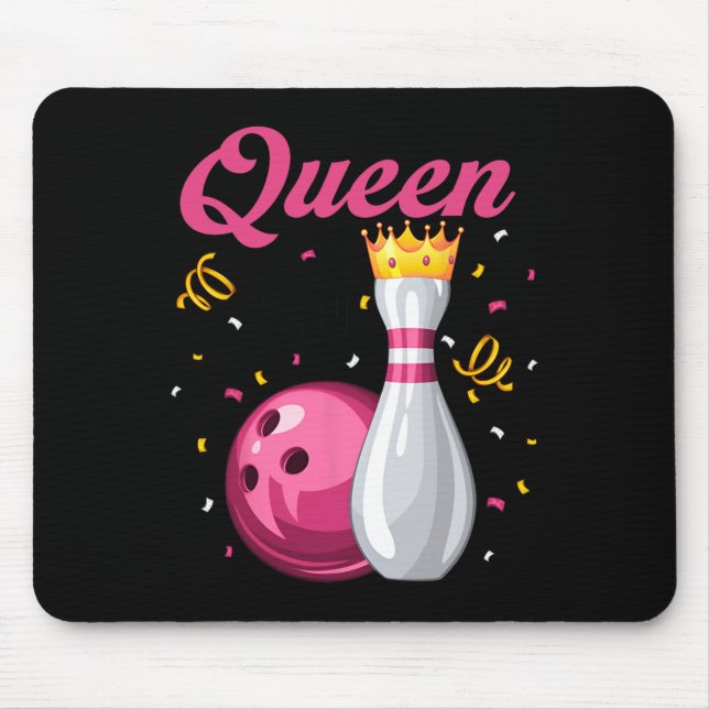 Queen Pin Bowler Bowling Lover Bowling Queens  Mouse Pad (Front)