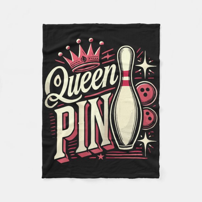 Queen Pin Shirt Bowler Bowling League For Bowling  Fleece Blanket (Front)