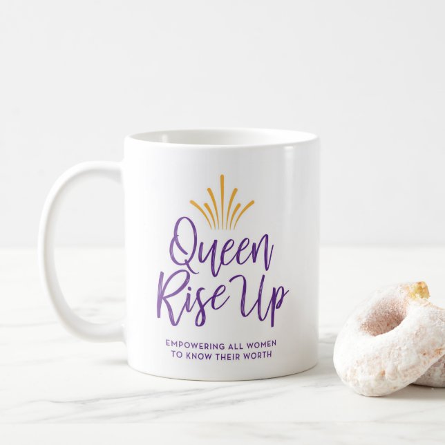 Queen Rise Up Mug (With Donut)