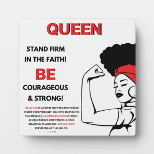Queen - Stand Strong In The Faith Christian Plaque