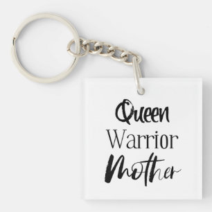 Queen, Warrior, Mother Keychain