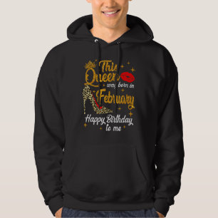 Queen Was Born In February Happy Birthday Leopard Hoodie