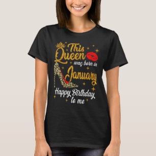 Queen Was Born In January Happy Birthday Leopard B T-Shirt