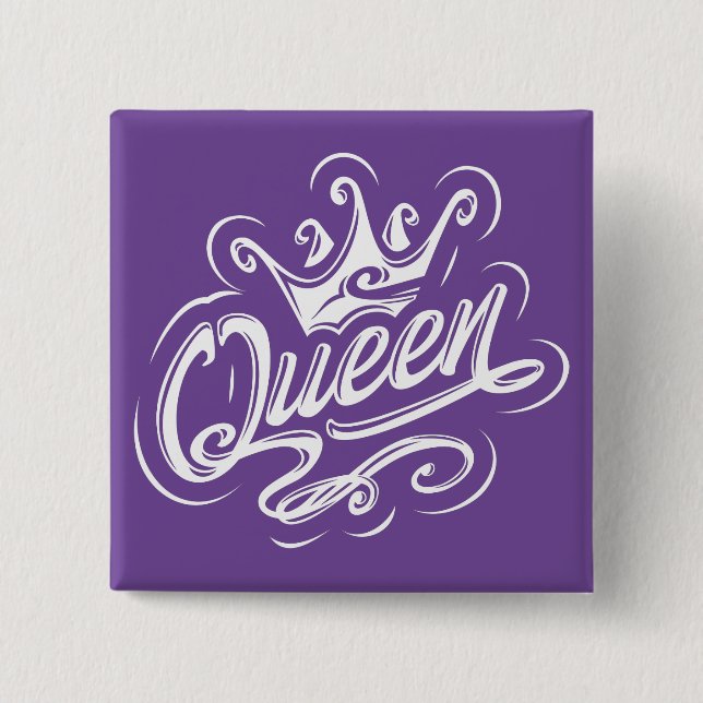 Queen With Crown, Typography Design 2 Inch Square Button (Front)