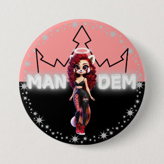 Queenie - Mandem Collection -SVBK- SILVERBCKK TTV  3 Inch Round Button