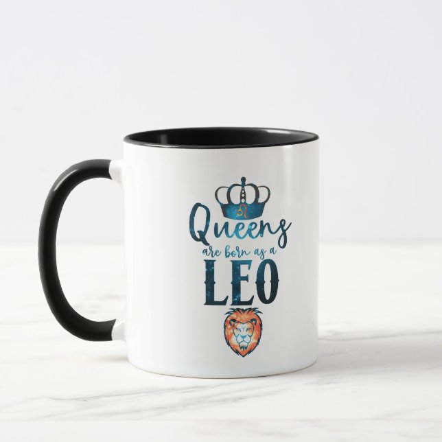Queens are born as a LEO Zodiac Sign July August Mug (Left)