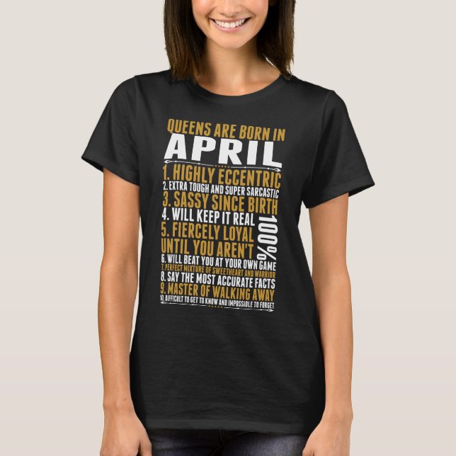 Queens Are Born In April Quotes Tshirt (Front)