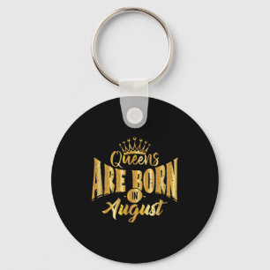 Queens Are Born In August Black Afro Woman Bday Keychain