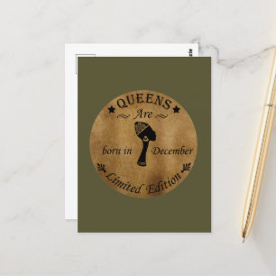 queens are born in december postcard
