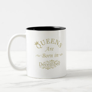 Queens are born in december Two-Tone coffee mug