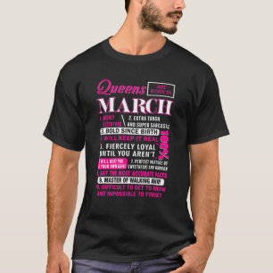 Queens Are Born In March 10 Facts Funny Birthday T-Shirt