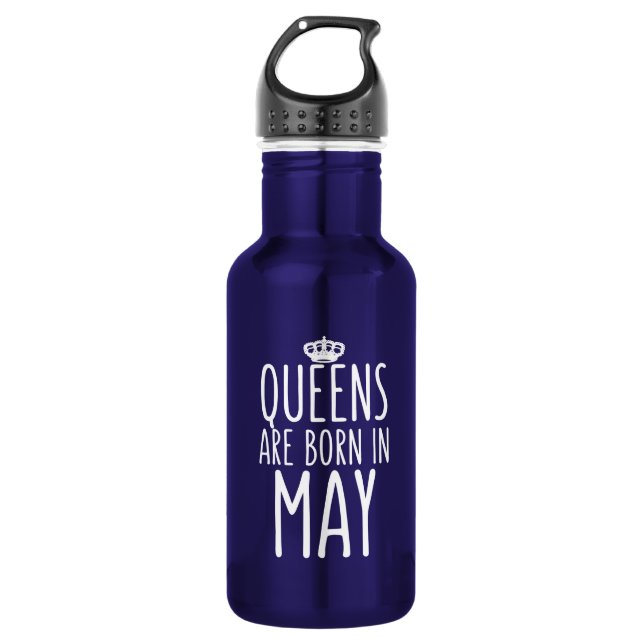 Queens are Born in May 532 Ml Water Bottle (Front)