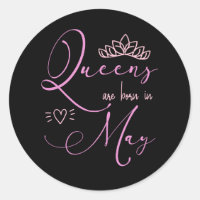 Queens are born in May birthday celebrations pink