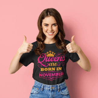 Queens are Born in November Faux Glitter Birthday T-Shirt