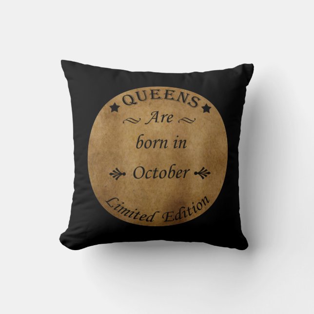 Queens are born in october throw pillow (Front)
