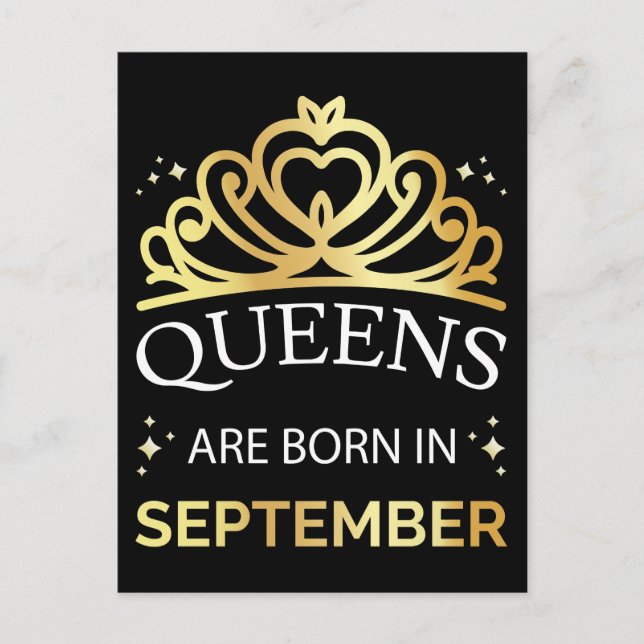 Queens Are Born In September I Postcard (Front)