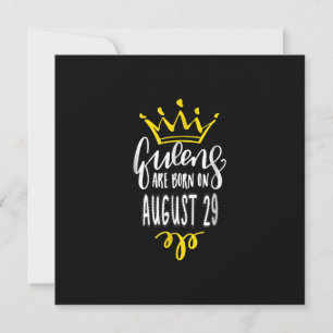 Queens Are Born On August 29 August Birthday Gift Invitation