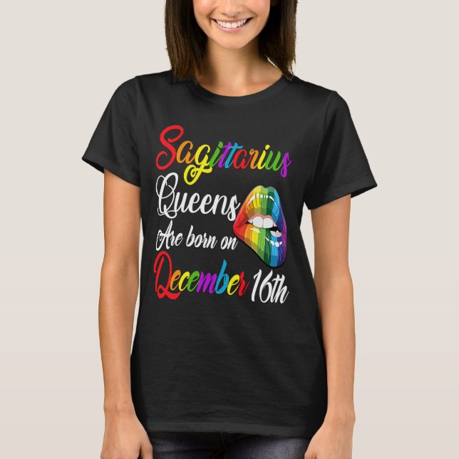 Queens Are Born on December 16th Rainbow Lips Sagi T-Shirt (Front)